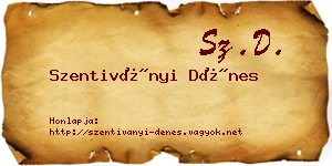 Szentiványi Dénes névjegykártya